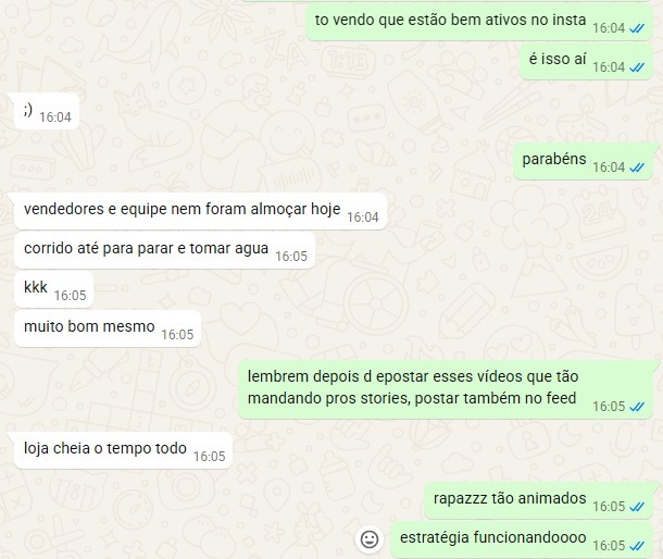 Mensagem de Loja cheia o dia todo com resultado: Estratégia funcionando